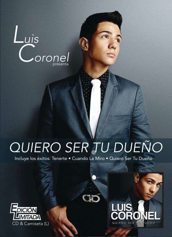 Cover for Luis Coronel · Quiero Ser Tu Dueno (CD) [Deluxe edition] (2015)