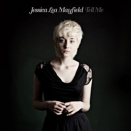 Cover for Jessica Lea Mayfield · Tell Me (LP) [Bonus CD, 180 gram edition] (2011)