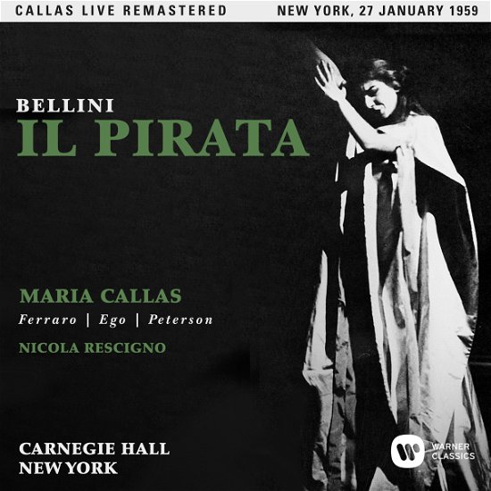Maria Callas - Bellini: Il Pir - Maria Callas - Bellini: Il Pir - Musik - WARNER CLASSICS - 0190295844660 - 14 september 2017