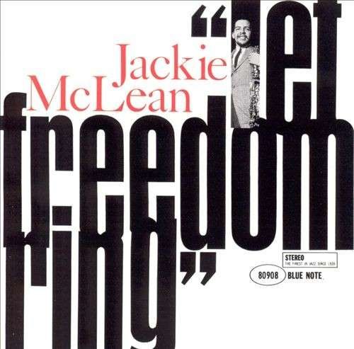 Let Freedom Ring - Jackie Mclean - Music - BLUE NOTE - 0602537937660 - April 5, 2016