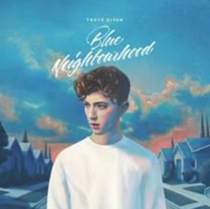Cover for Troye Sivan · Blue Neighbourhood (CD) [Deluxe edition] (2015)