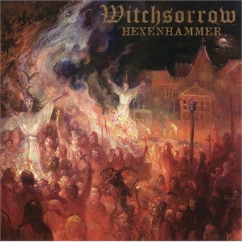 Cover for Witchsorrow · Hexenhammer (CD) (2018)