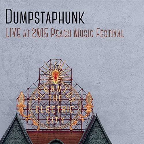 Cover for Dumpstaphunk · Live at the 2015 Peach Music Festival (CD) (2015)