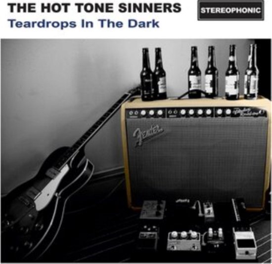 Cover for Hot Tone Sinners · Teardrops In The Dark (CD) (2021)