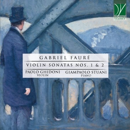 Cover for Ghidoni, Paolo &amp; Giampaolo Stuani · Faure - Violin Sonatos (CD) (2021)