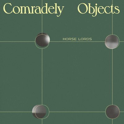 Comradely Objects - Horse Lords - Muziek - RVNG - 0747742384660 - 4 november 2022