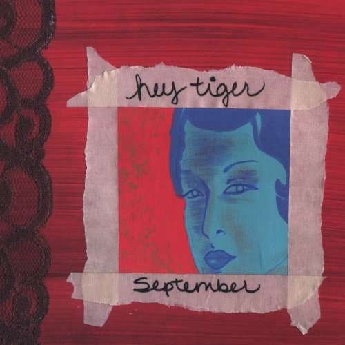 Cover for Hey Tiger · September (CD) (2006)