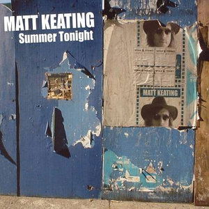 Cover for Matt Keating · Summer Tonight (CD) [Digipak] (2006)