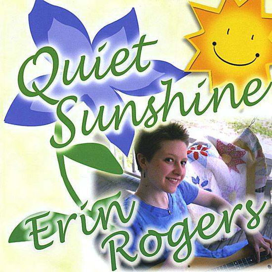 Cover for Erin Rogers · Quiet Sunshine (CD) (2008)