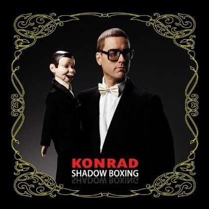 Cover for Konrad · Shadow Boxing (CD) (2012)