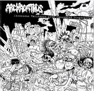 Cover for Archagathus · Atrocious Halitosis From Nauseating Disgorgin (LP) (2021)