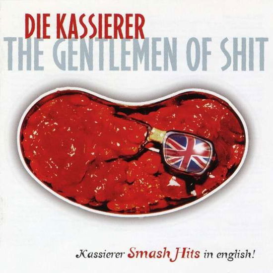Gentlemen Of Shit - Kassierer - Musik - Tug Rec - 4250137222660 - 4 januari 2013