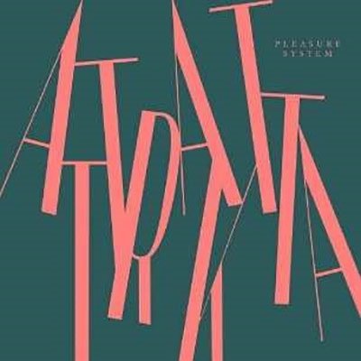 Cover for Attraktta · Pleasure System (LP) (2022)