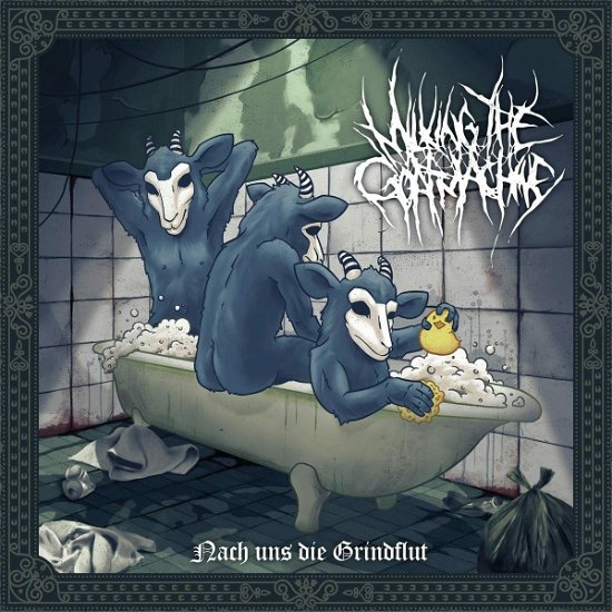Milking the Goatmachine · Nach Uns Die Grindflut (Bathtub Blue Vinyl) (LP) (2022)