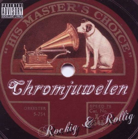 Cover for Chromjuwelen · Rockig &amp; Rollig (CD) (2020)