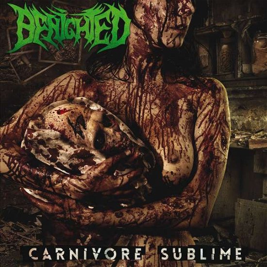 Carnivore Sublime - Benighted - Musik - SUPREME CHAOS - 4260688190660 - 4 mars 2022