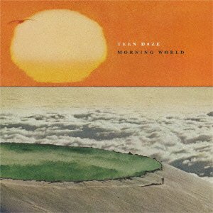 Cover for Teen Daze · Morning World (CD) [Japan Import edition] (2015)