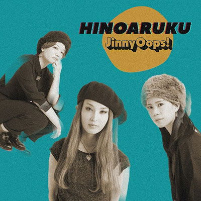 Cover for Jinnyoops! · Hinoaruku (CD) [Japan Import edition] (2022)