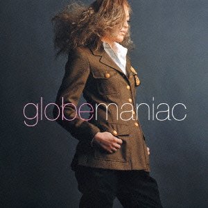 Cover for Globe · Maniac (CD) [Japan Import edition] (2006)