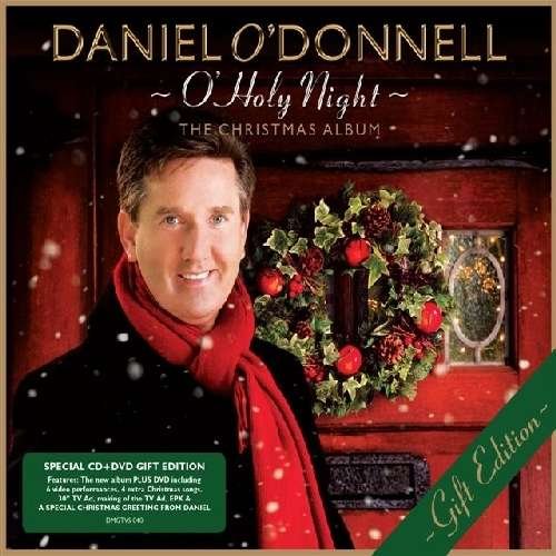 Oholy Night the Christmas Album  Daniel Odonnell - Fox - Musiikki - Dmg Tv - 5014797137660 - tiistai 30. marraskuuta 2010
