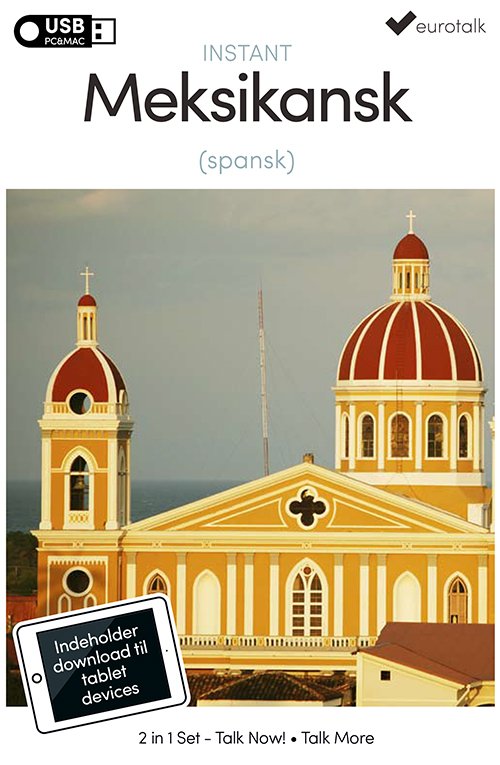 Cover for EuroTalk · Instant: Meksikansk spansk begynder- og parlørkursus USB &amp; download (CD-ROM) (2016)