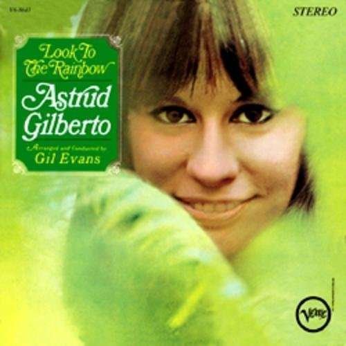 Cover for Astrud Gilberto · Look To The Rainbow (LP) (2012)