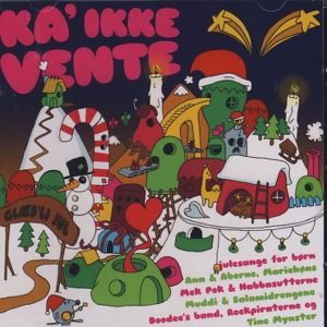 Diverse kunstnere · Ka' Ikke Vente (CD) (2011)