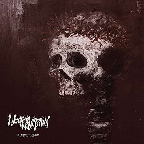 Cover for Encoffination · Iii: Hear Me O' Death (CD) (2016)