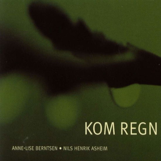 Kom Regn - Anne-Lise Berntsen - Música - KIRKELIG KULTURVERKSTED - 7029971032660 - 3 de março de 2011