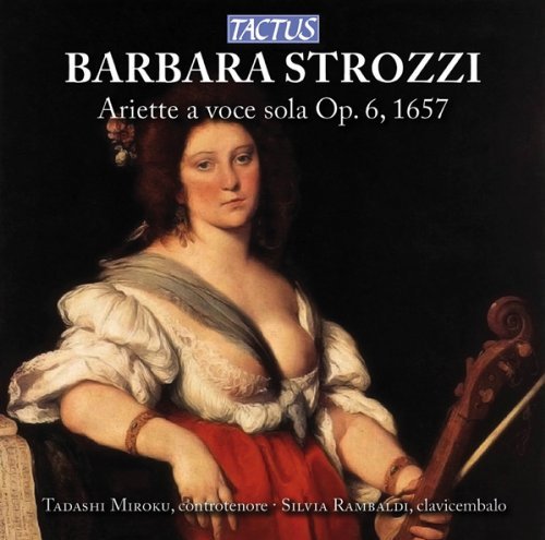 Cover for B. Strozzi · Ariette A Voce Sola, Op.6, 1657 (CD) (2012)