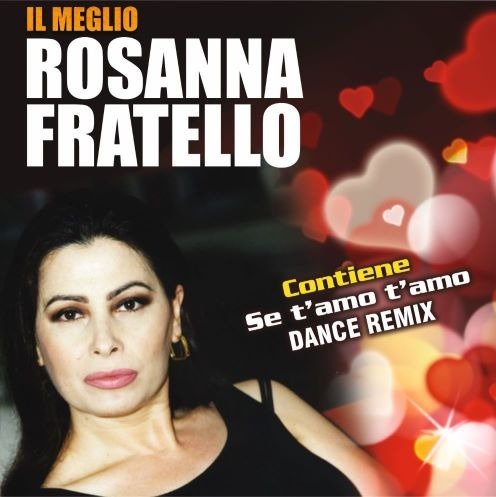 Cover for Fratello Rosanna · Il Meglio (CD) (2024)