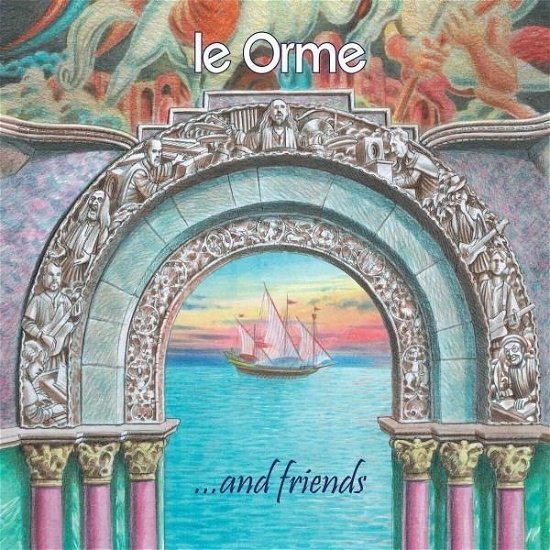 Le Orme & Friends: Collection - Orme - Música - MARACASH - 8019991890660 - 1 de dezembro de 2023