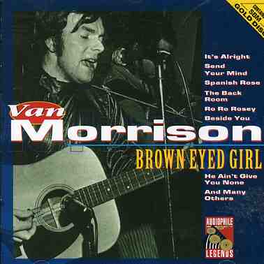 Brown Eyed Girl - Van Morrison - Music - AUDIOPHILE LEGE - 8712177023660 - October 16, 2017