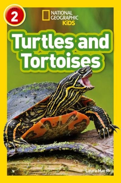 Cover for Laura Marsh · Turtles and Tortoises: Level 2 - National Geographic Readers (Paperback Book) (2017)