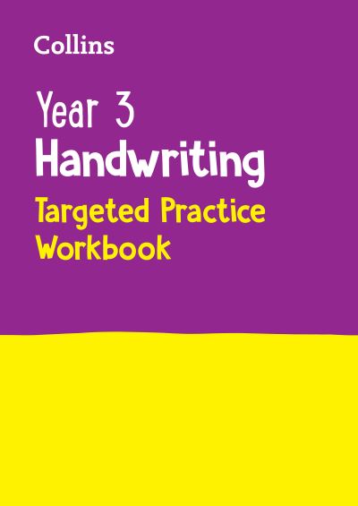 Cover for Collins KS2 · Year 3 Handwriting Targeted Practice Workbook: Ideal for Use at Home - Collins KS2 Practice (Pocketbok) (2023)