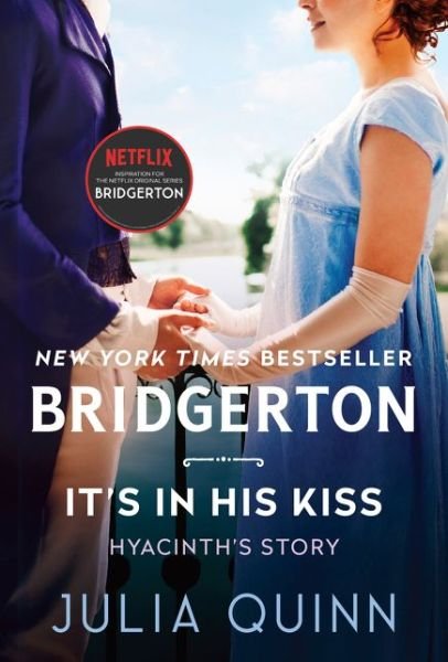 Cover for Julia Quinn · It's in His Kiss: Bridgerton - Bridgertons (Pocketbok) (2021)