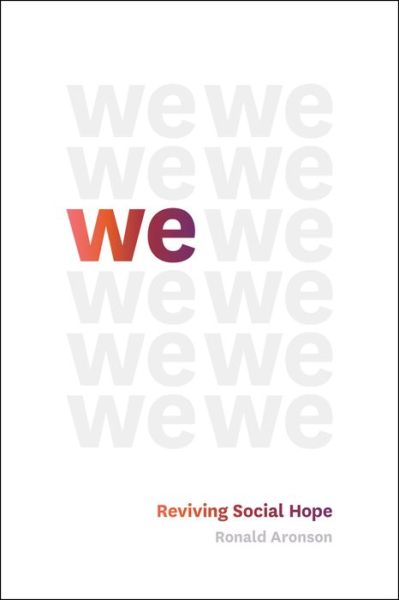 Cover for Ronald Aronson · We: Reviving Social Hope (Hardcover Book) (2017)