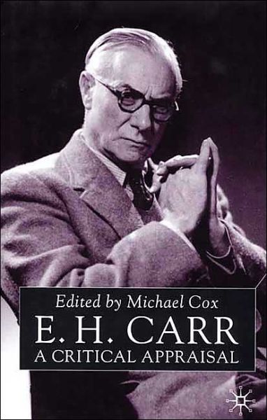 Cover for Michael Cox · E.H.Carr: A Critical Appraisal (Hardcover Book) (2000)