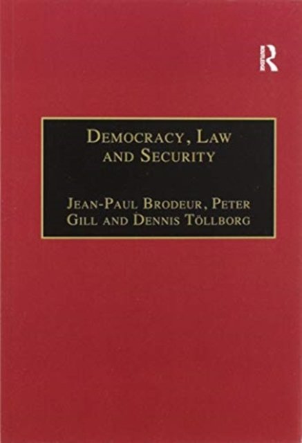 Cover for Peter Gill · Democracy, Law and Security: Internal Security Services in Contemporary Europe (Paperback Book) (2020)