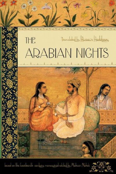 Cover for Husain Haddawy · The Arabian Nights (Paperback Book) [New Deluxe edition] (2008)