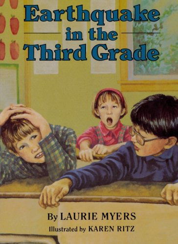 Earthquake in the Third Grade - Laurie Myers - Livros - HMH Books for Young Readers - 9780395928660 - 1 de setembro de 1998