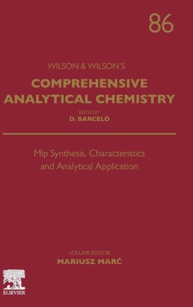 Cover for Mip Synthesis, Characteristics and Analytical Application - Comprehensive Analytical Chemistry (Hardcover Book) (2019)