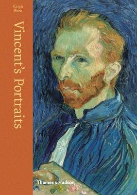 Cover for Ralph Skea · Vincent's Portraits: Paintings and Drawings by Van Gogh (Hardcover bog) (2018)
