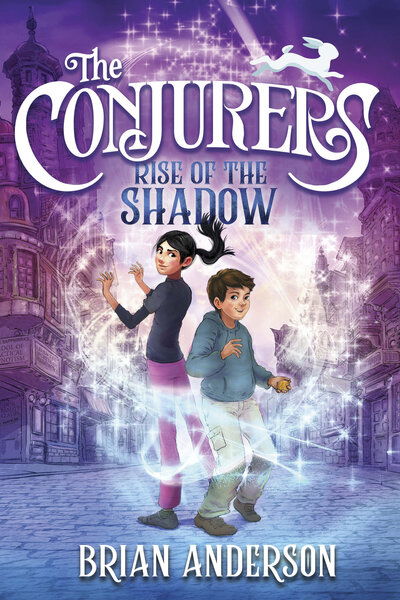 The Conjurers #1: Rise of the Shadow - The Conjurers - Brian Anderson - Książki - Random House Children's Books - 9780553498660 - 28 lipca 2020