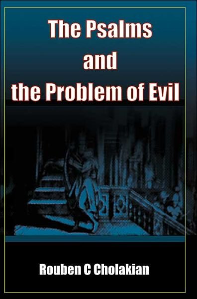 Cover for Rouben Cholakian · The Psalms and the Problem of Evil (Pocketbok) (2000)