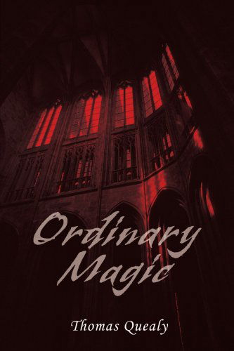 Cover for Thomas Quealy · Ordinary Magic (Paperback Book) (2005)