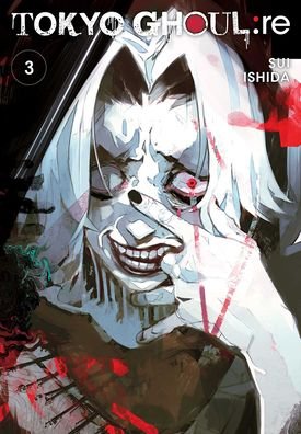 Cover for Sui Ishida · Tokyo Ghoul: Re, Volume 3 (Hardcover Book) (2018)