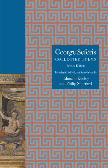 Cover for George Seferis · George Seferis: Collected Poems, Revised Edition - Princeton Modern Greek Studies (Taschenbuch) (2024)