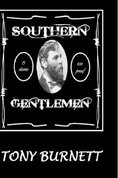 Cover for Tony Burnett · Southern Gentlemen (Pocketbok) (2014)