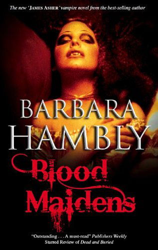 Cover for Barbara Hambly · Blood Maidens (Hardcover Book) [Large type / large print edition] (2011)